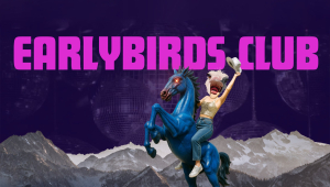 Image of Earlybirds Club (21+ Event)